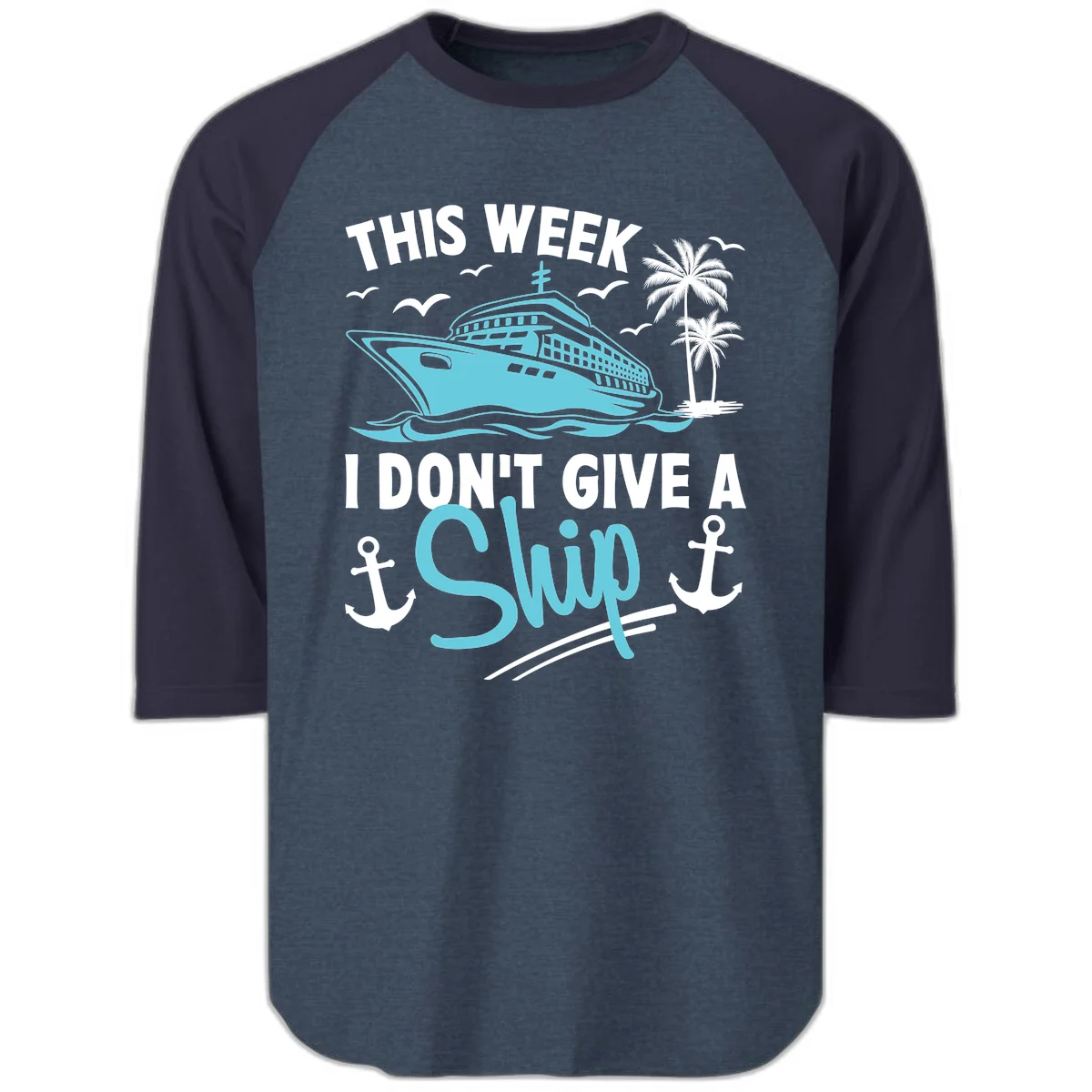 This Week I Don't Give A Swip Raglan 3/4 in Heather Denim Navy