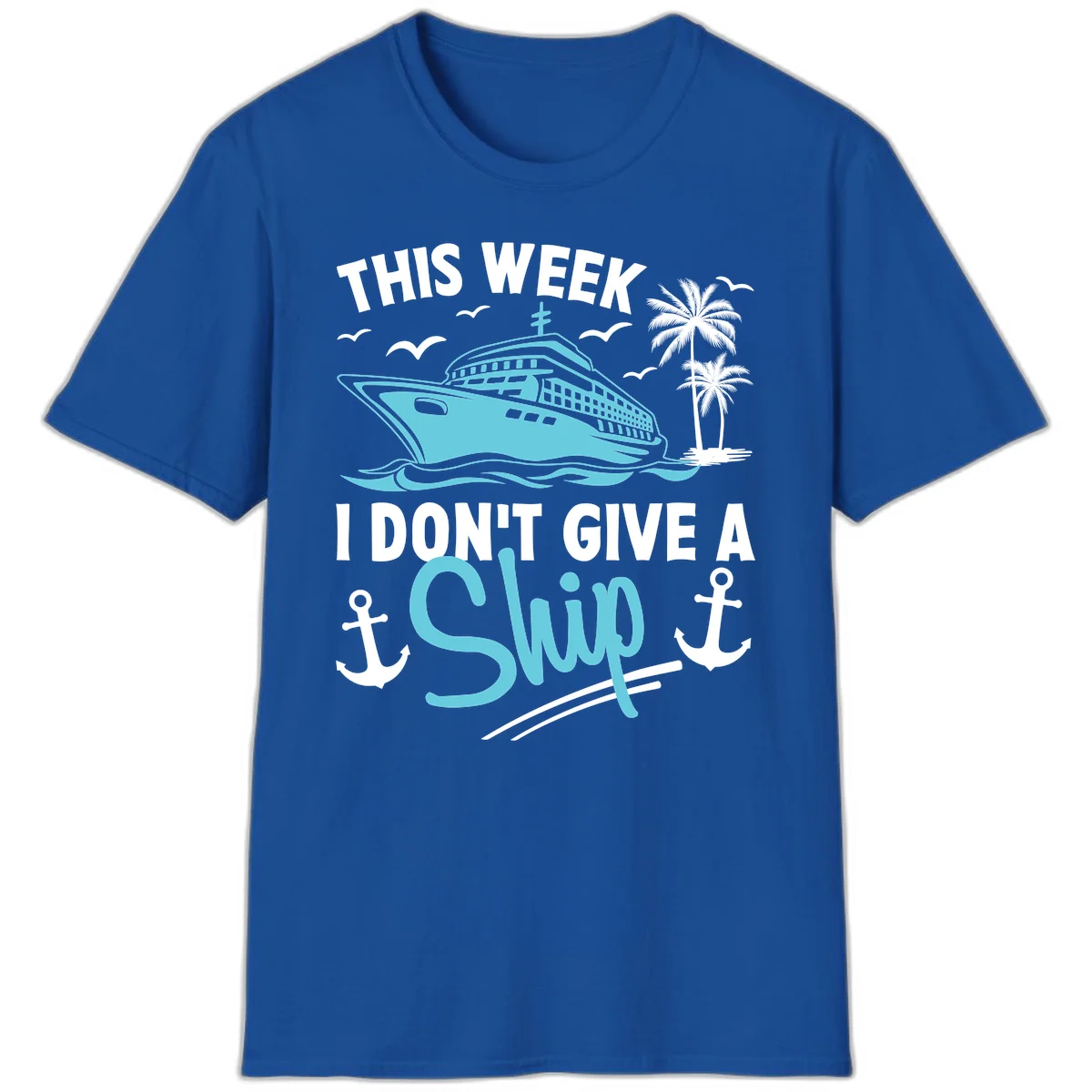 This Week I Don't Give A Swip T-Shirt in Royal
