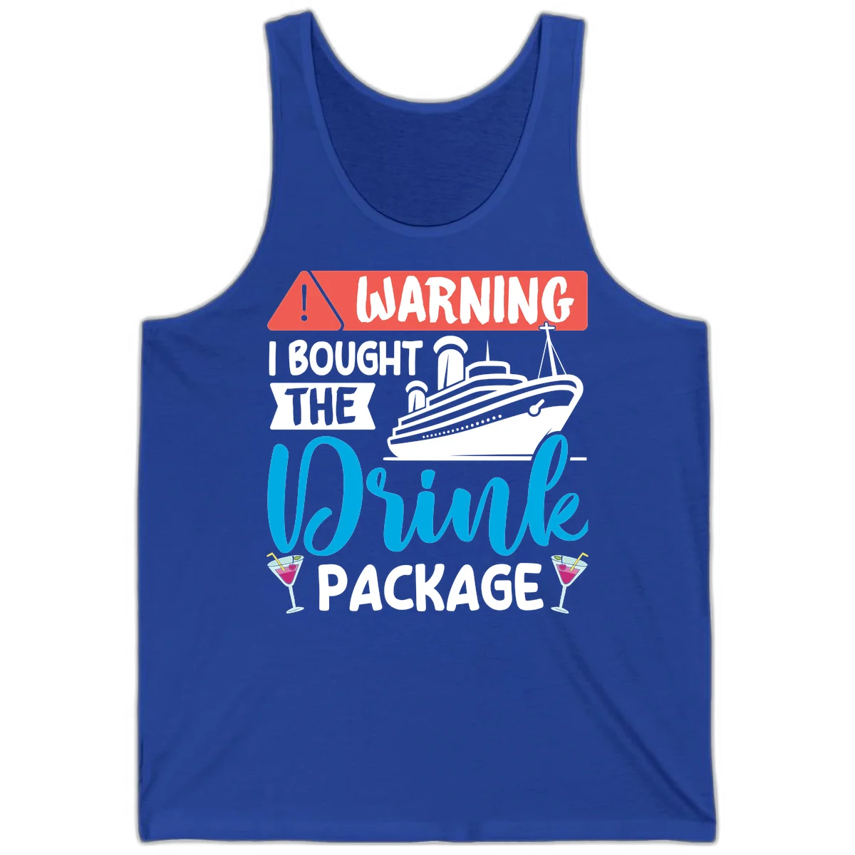 Warning I Bought The Cruise Wine Package Tank in True Royal