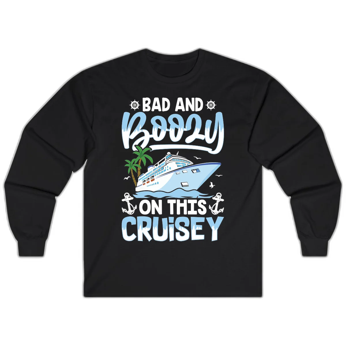Bad And Knotty On This Cruise Long Sleeve in Black