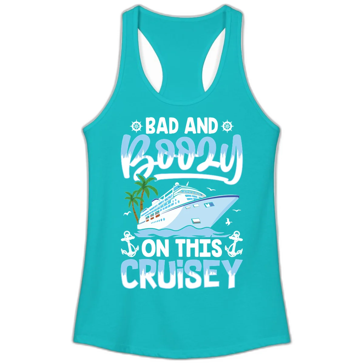 Bad And Knotty On This Cruise Ladies Tank in Tahiti Blue