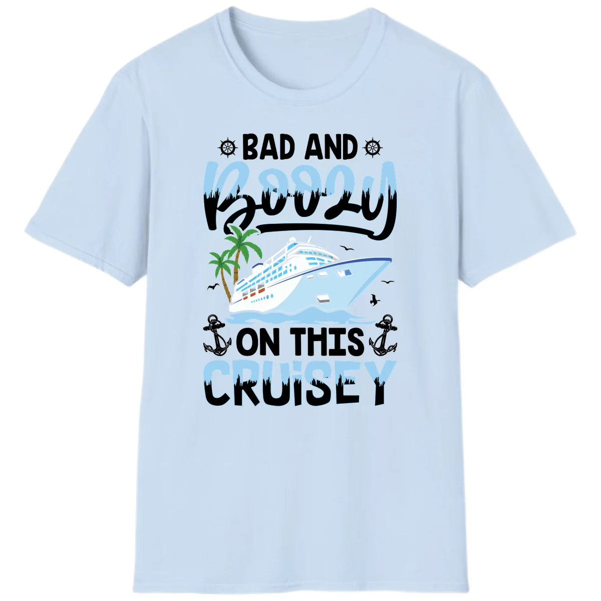 Bad And Knotty On This Cruise T-Shirt in Light Blue