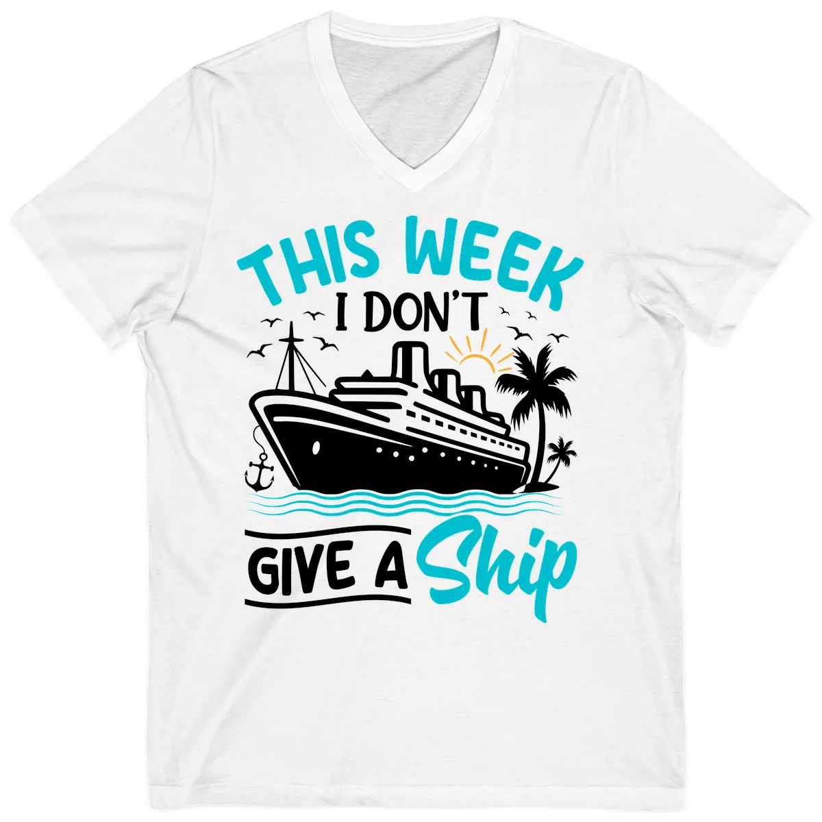 This Week I Don't Give A Ship V-Neck in White