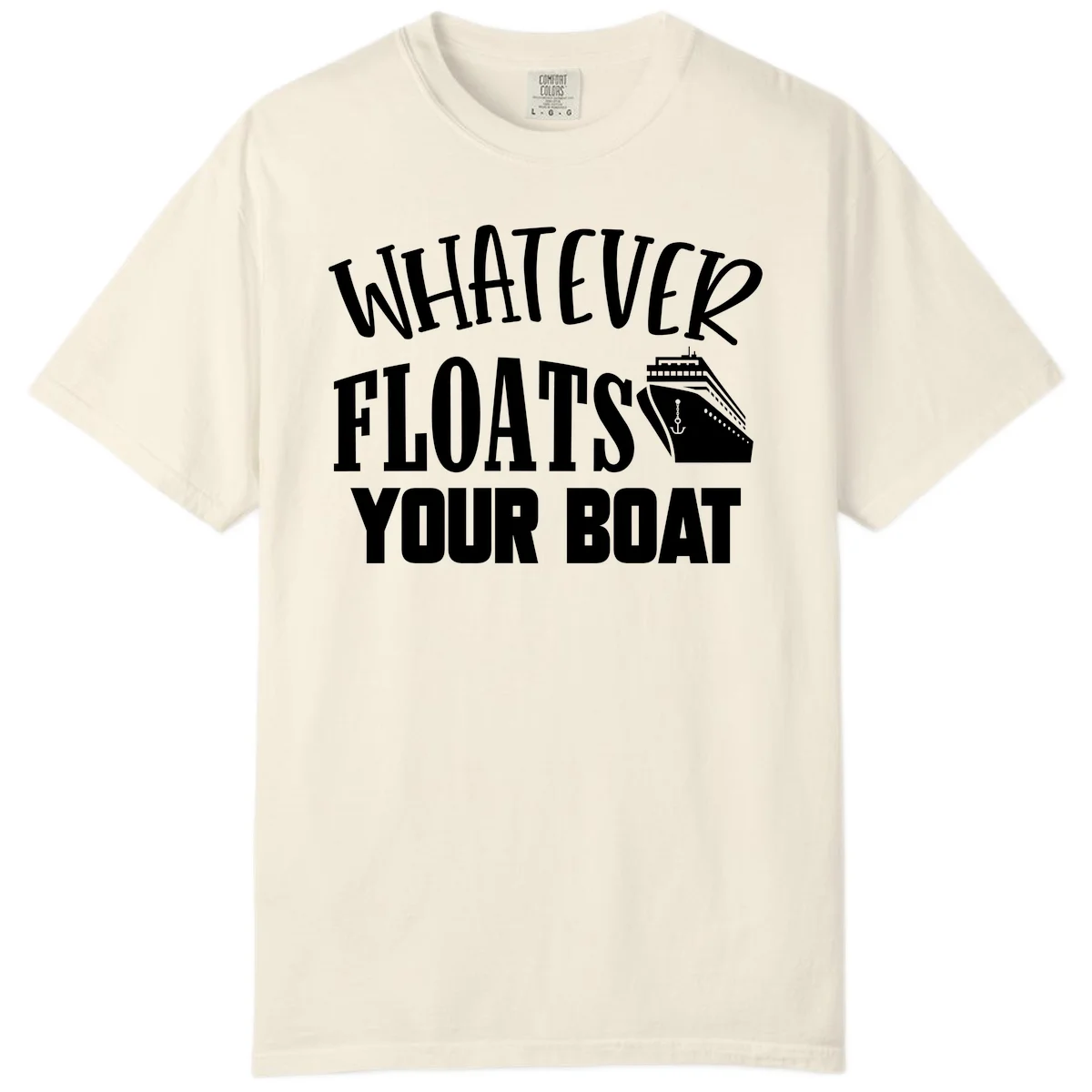 Whatever Floats Your Boat Comfort Color T-Shirt in Ivory