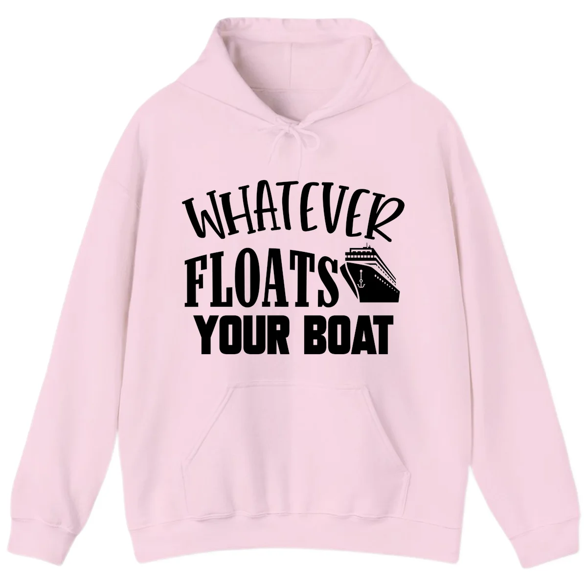 Whatever Floats Your Boat Funny Cruise Hoodie in Light Pink
