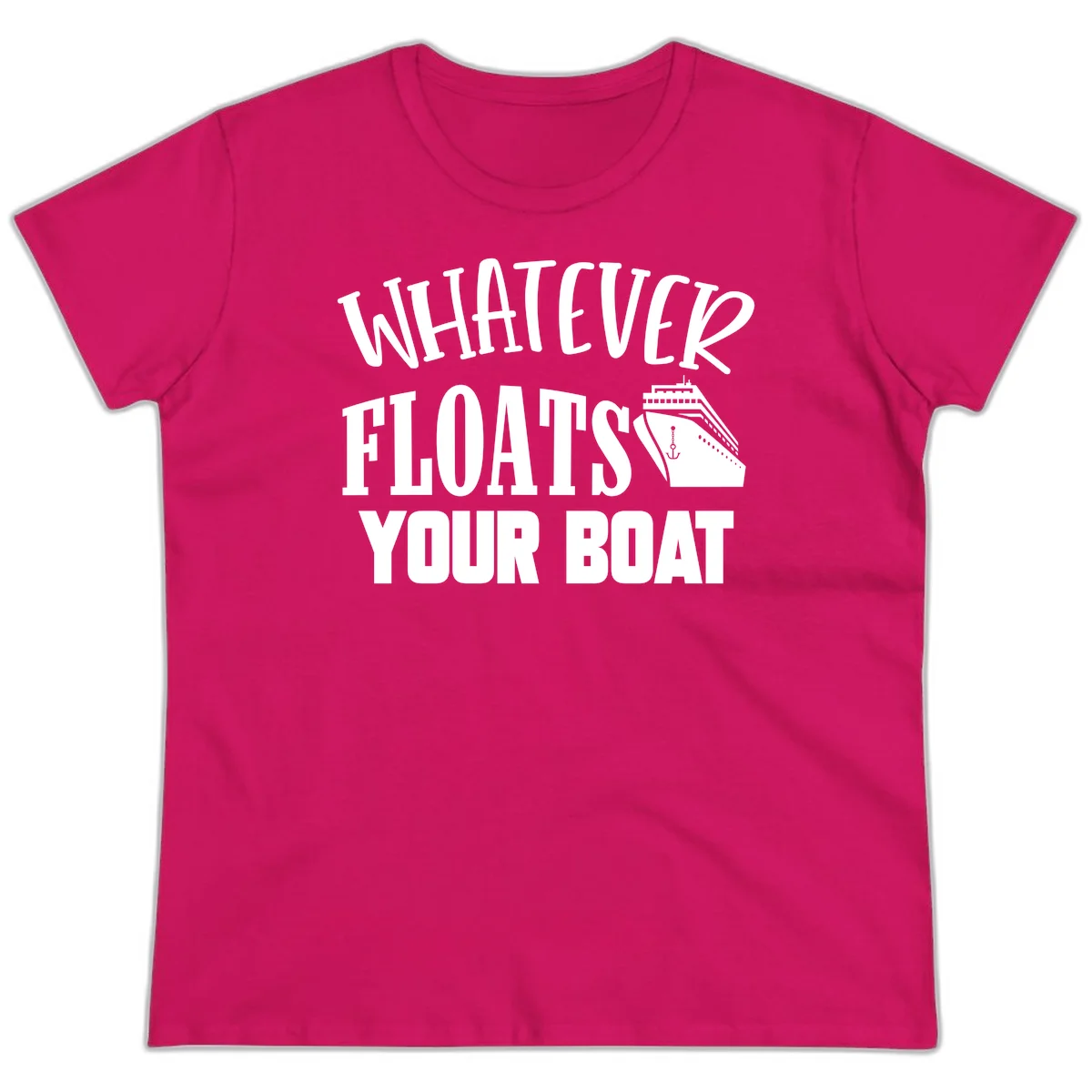 Whatever Floats Your Boat Funny Ladies Tee in Heliconia