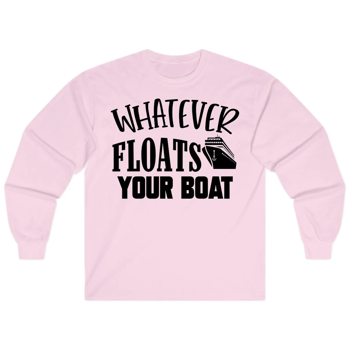 Whatever Floats Your Boat Long Sleeve Shirt in Light Pink