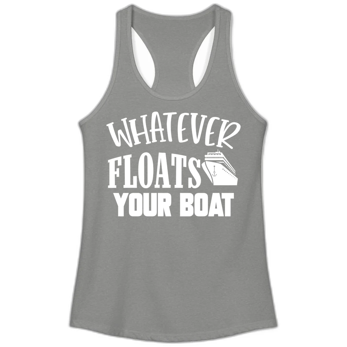 Whatever Floats Your Boat Ladies Tank Top in Heather Grey