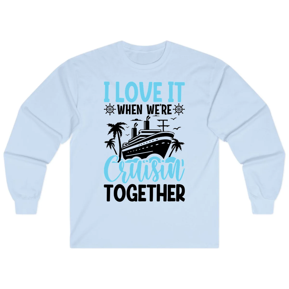 Cruising Together Nautical Design Long Sleeve Tee in Light Blue