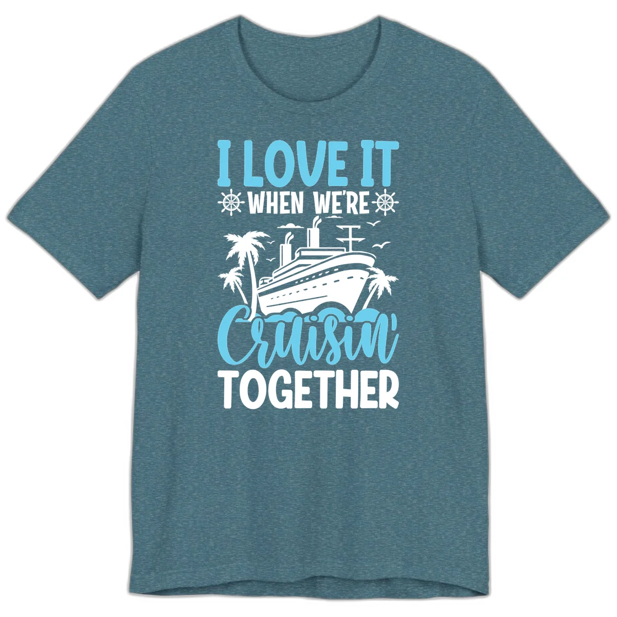 Cruising Together Nautical Design Premium T-Shirt in Heather Deep Teal