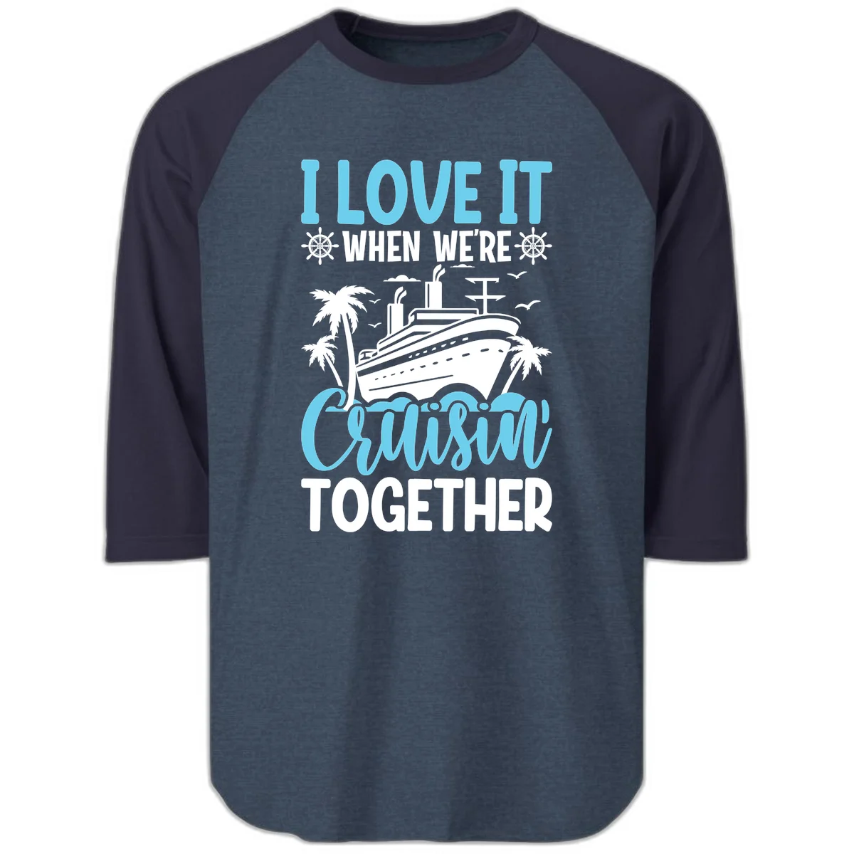Cruising Together Nautical Design Raglan 3/4 Tee in Heather Denim Navy