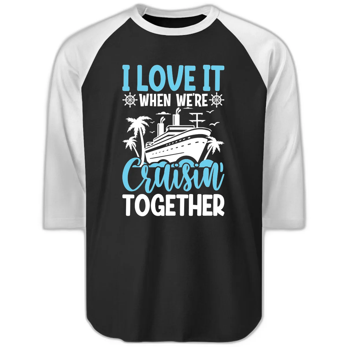 Cruising Together Nautical Design Raglan 3/4 Tee in Black White