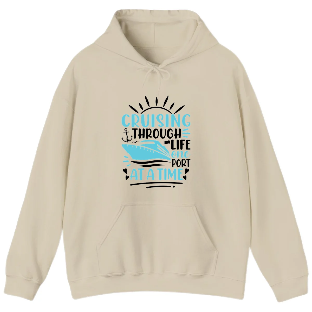 Cruising Through Life One Port At A Time Hoodie in Sand