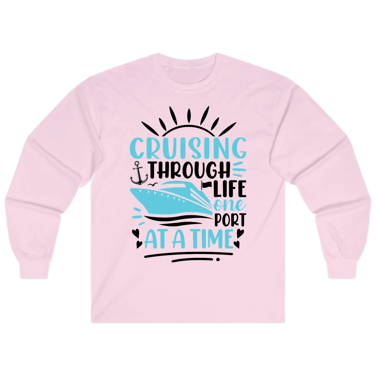 Cruising Through Life One Port At A Time Long Sleeve in Light Pink
