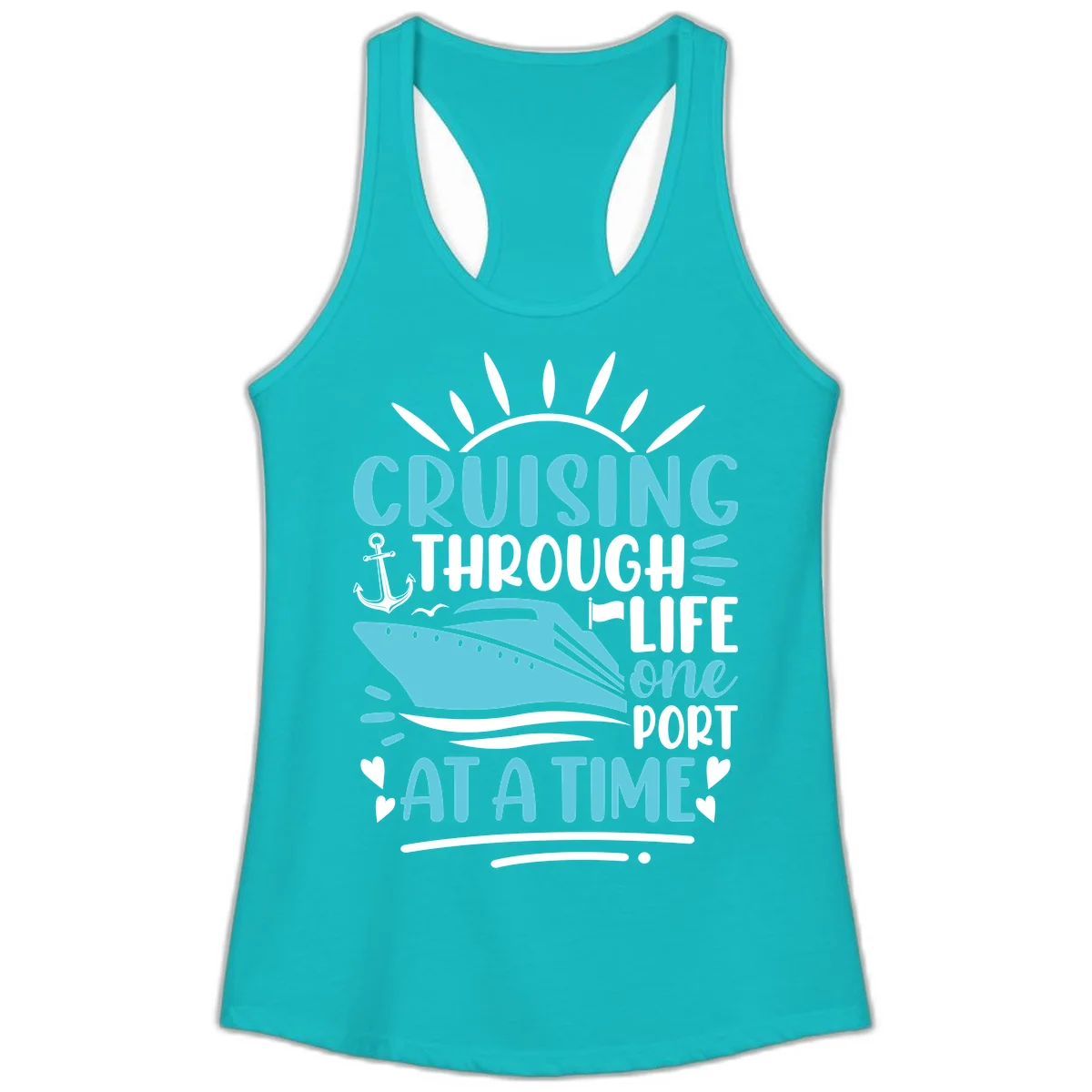 Cruising Through Life One Port At A Time Ladies Tank in Tahiti Blue