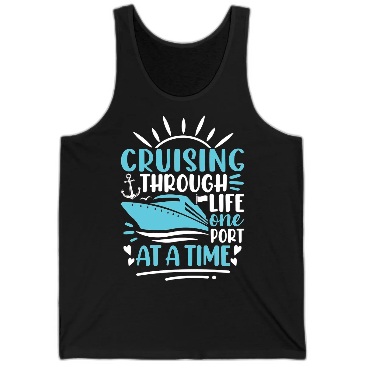 Cruising Through Life One Port At A Time Tank in Black