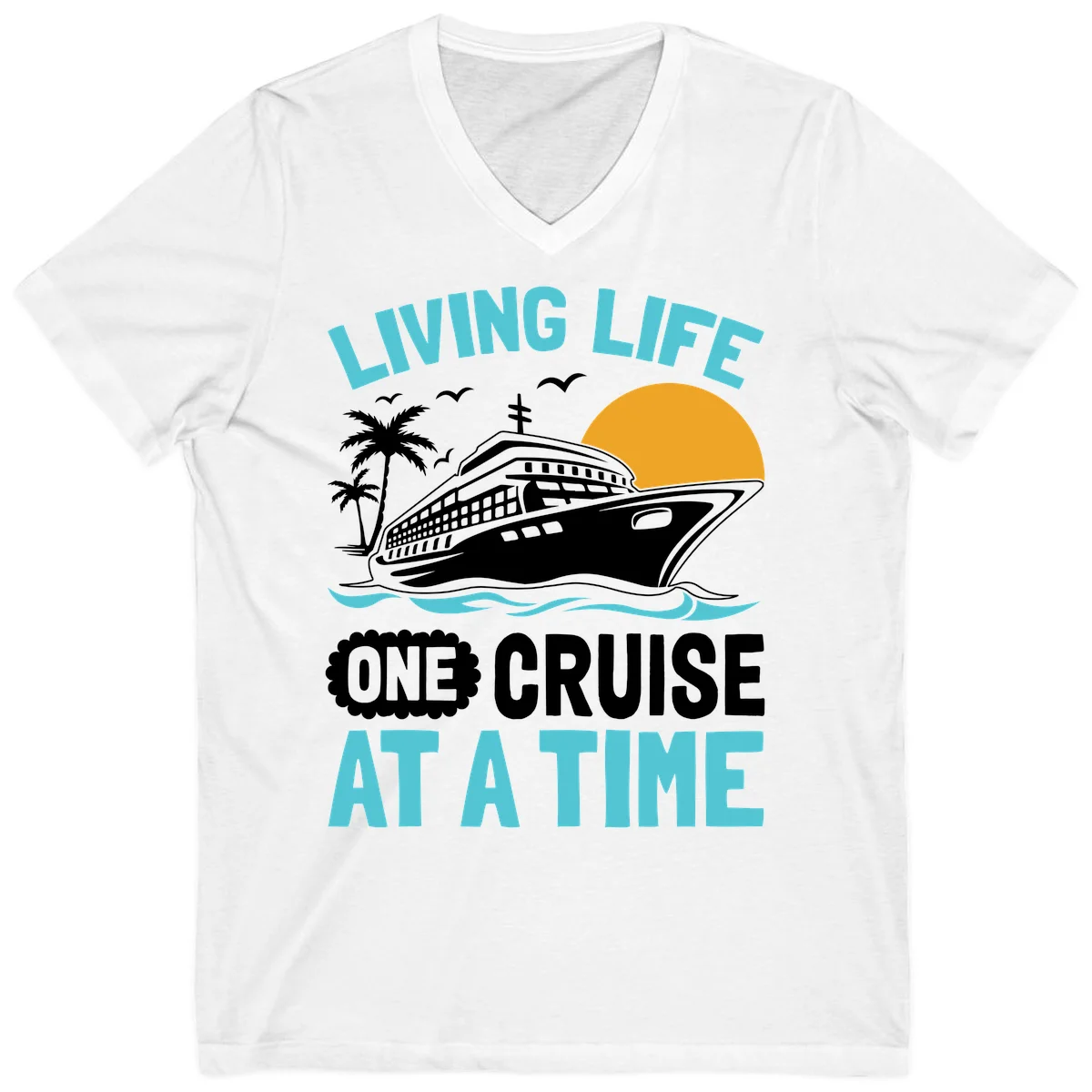Living Life One Cruise At A Time V-Neck in White