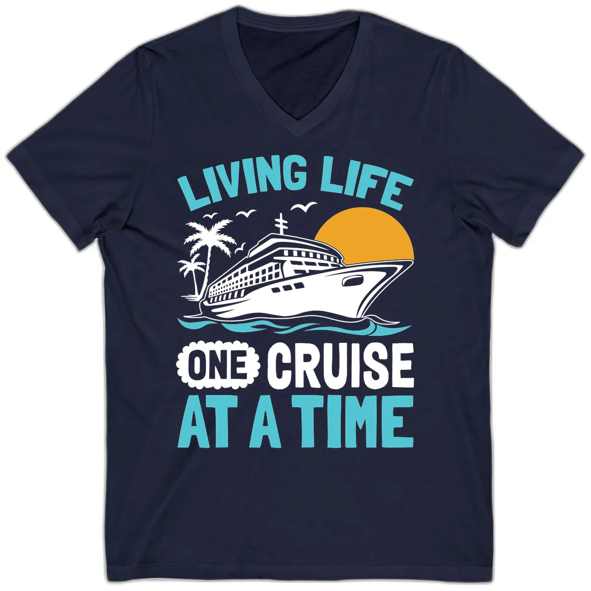 Living Life One Cruise At A Time V-Neck in Navy