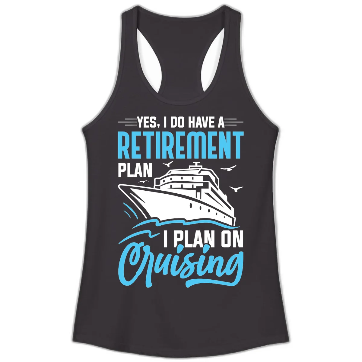 Retirement Plan: Cruising Ladies Tank Top in Black