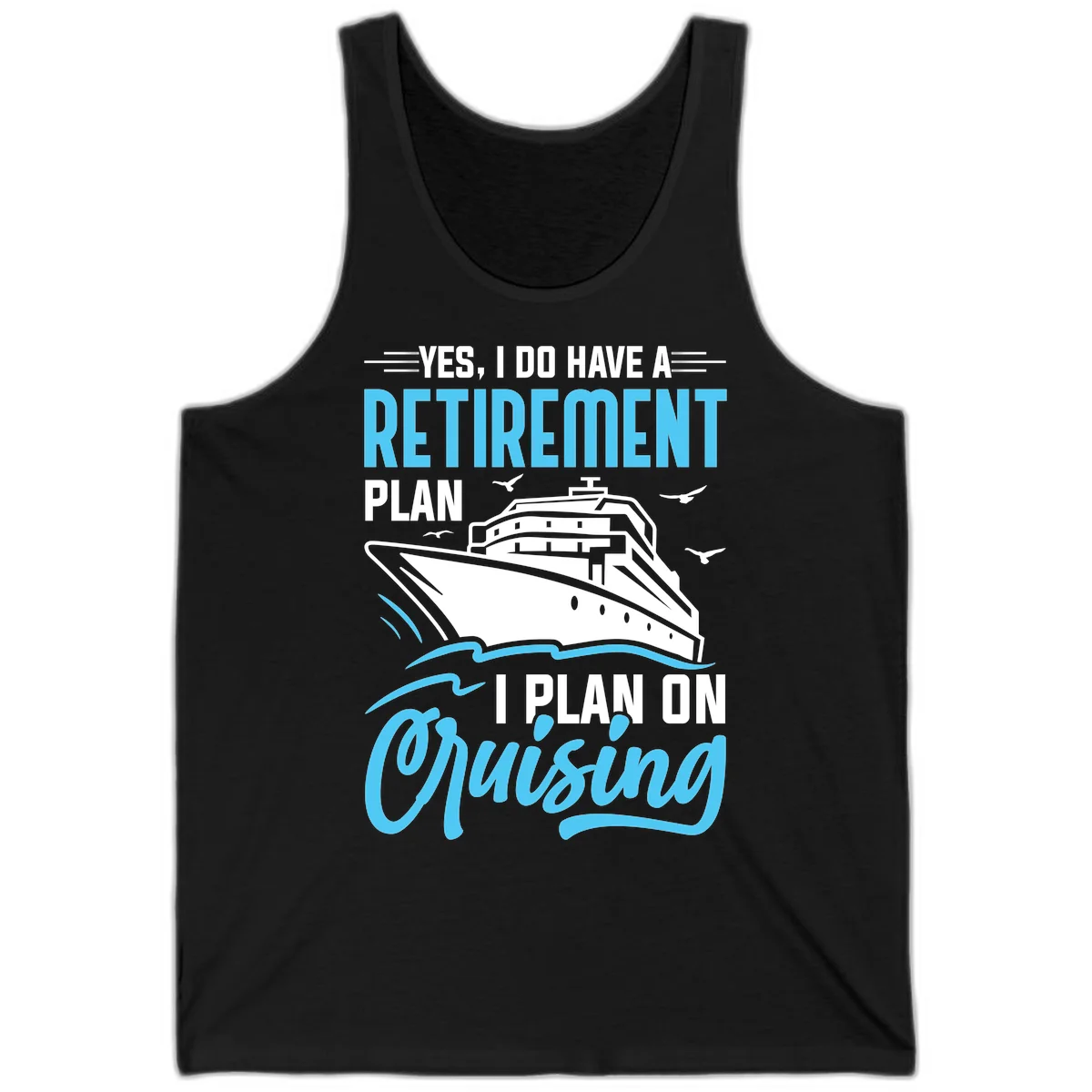 Retirement Plan: Cruising Tank Top in Black