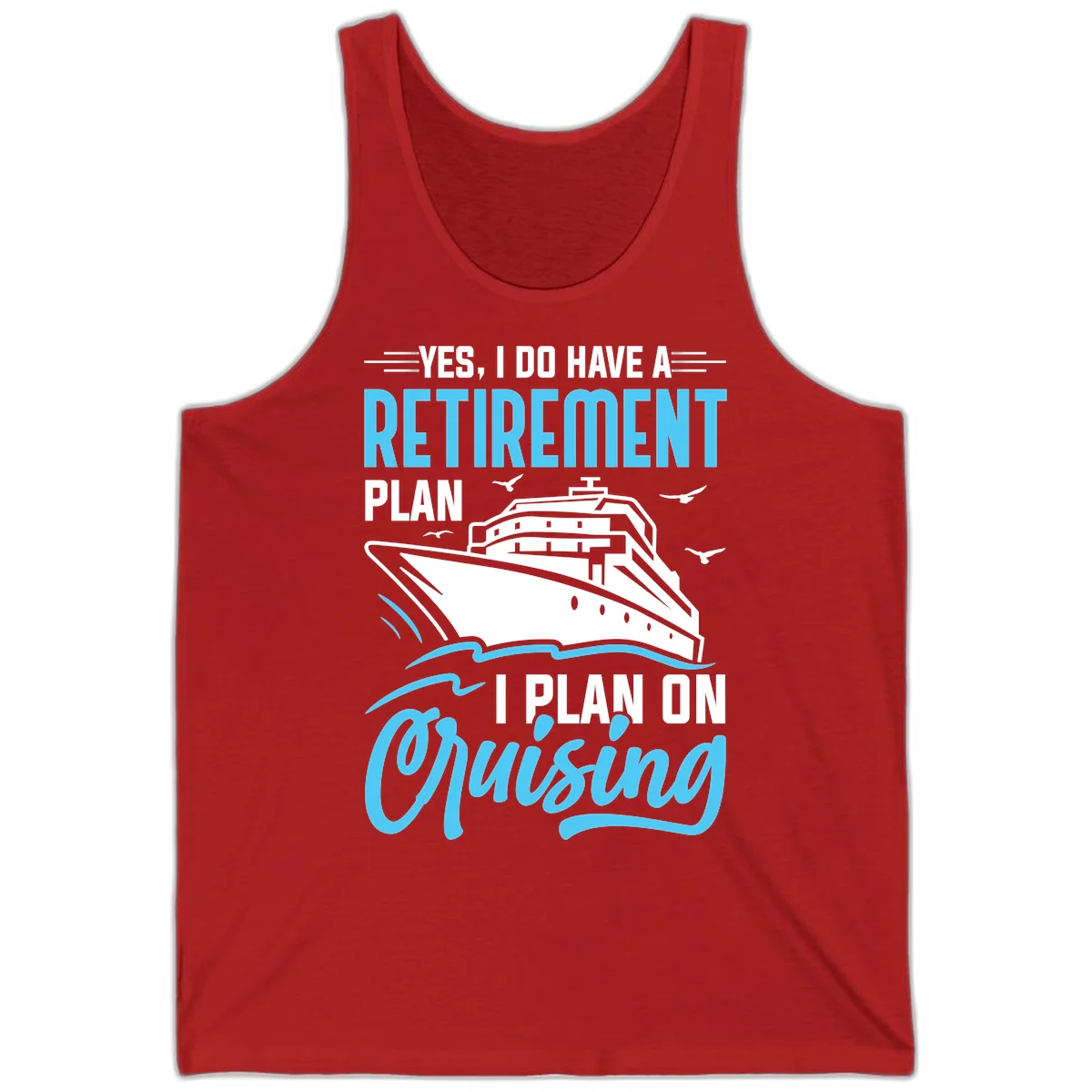 Retirement Plan: Cruising Tank Top in Red