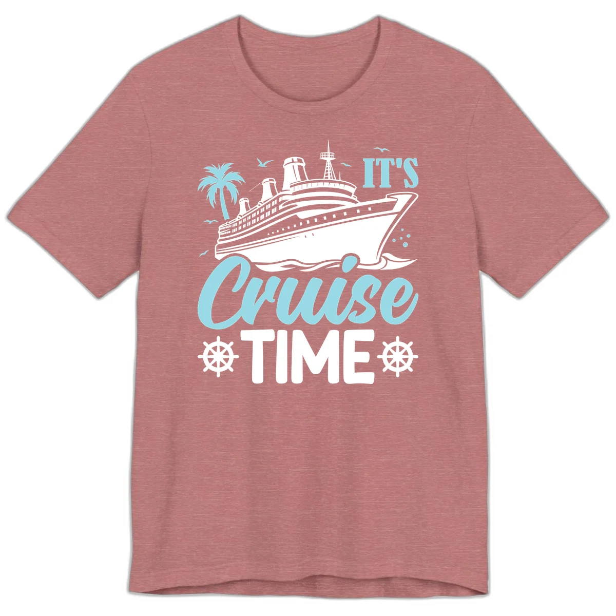 It's Cruise Time Premium T-Shirt in Heather Mauve