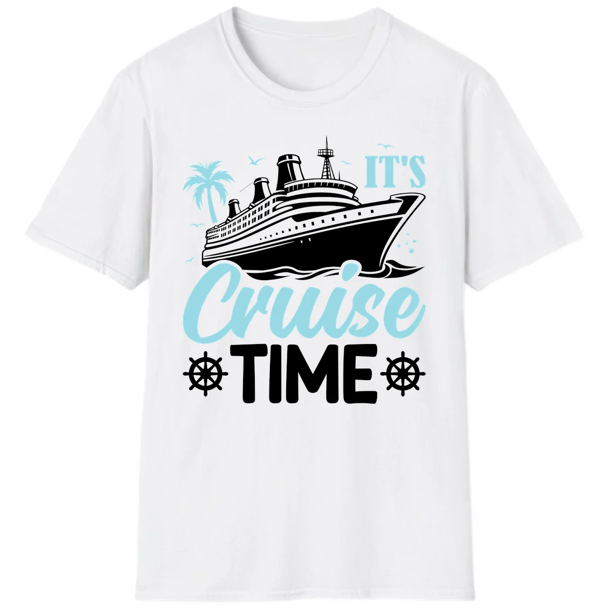It's Cruise Time T-Shirt in White