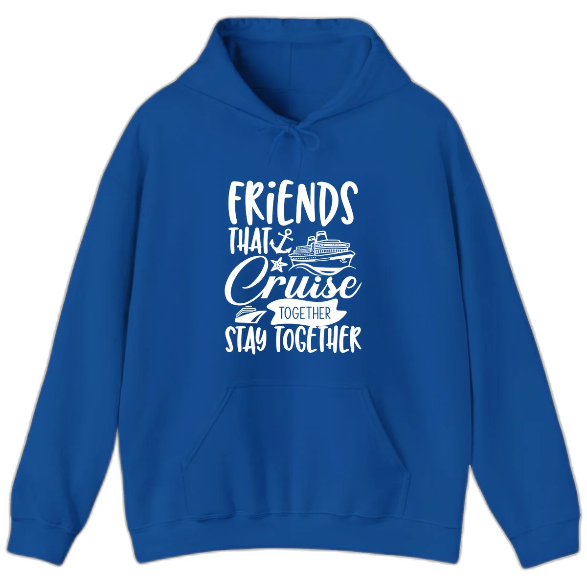 Friends That Cruise Together Hoodie in Royal