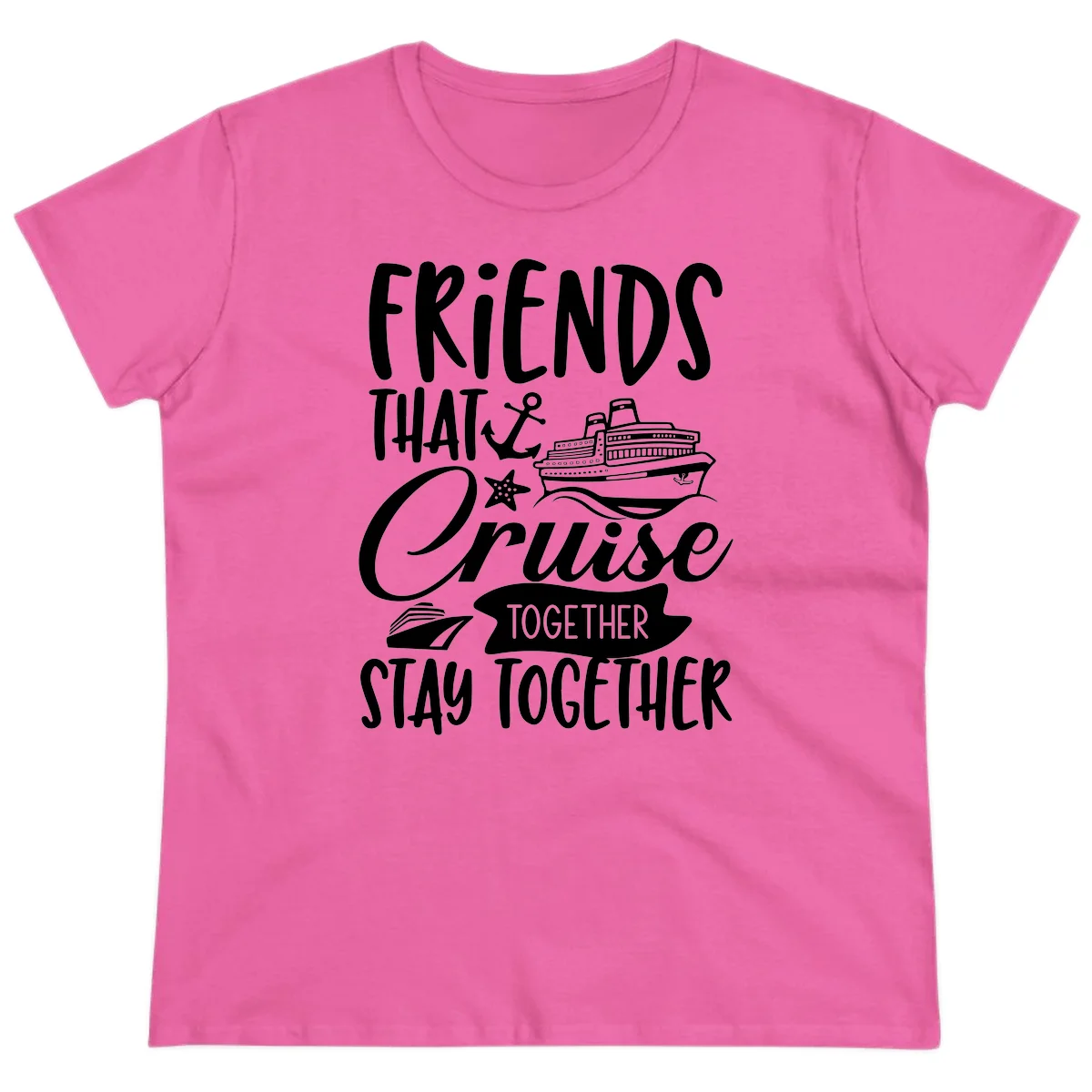 Friends That Cruise Together Ladies Tee in Azalea