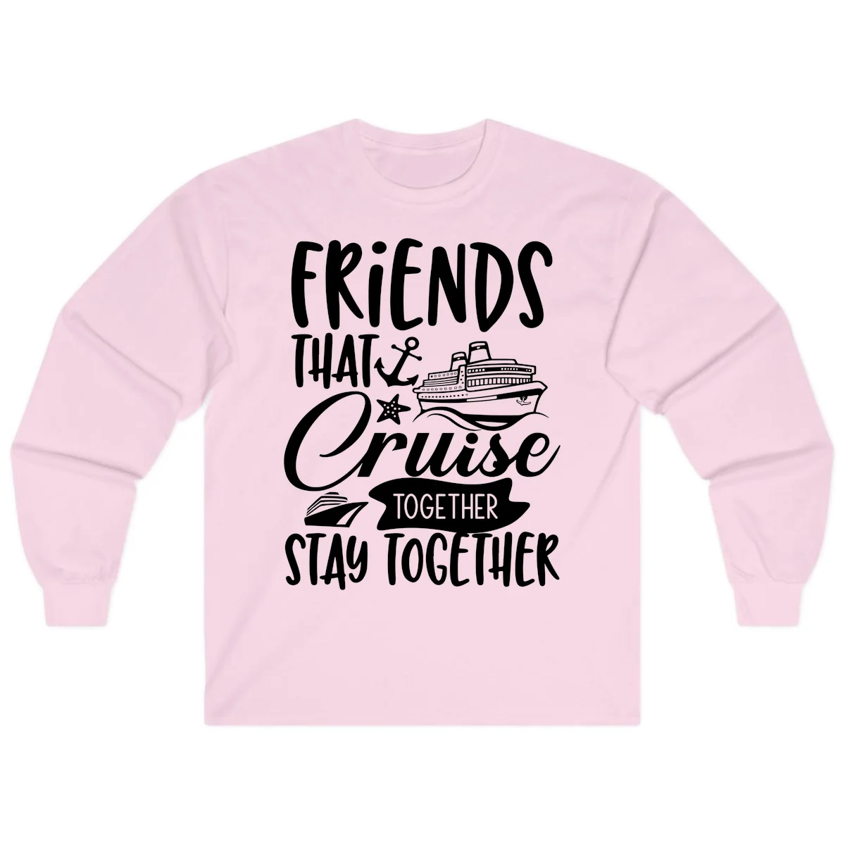 Friends That Cruise Together Long Sleeve in Light Pink