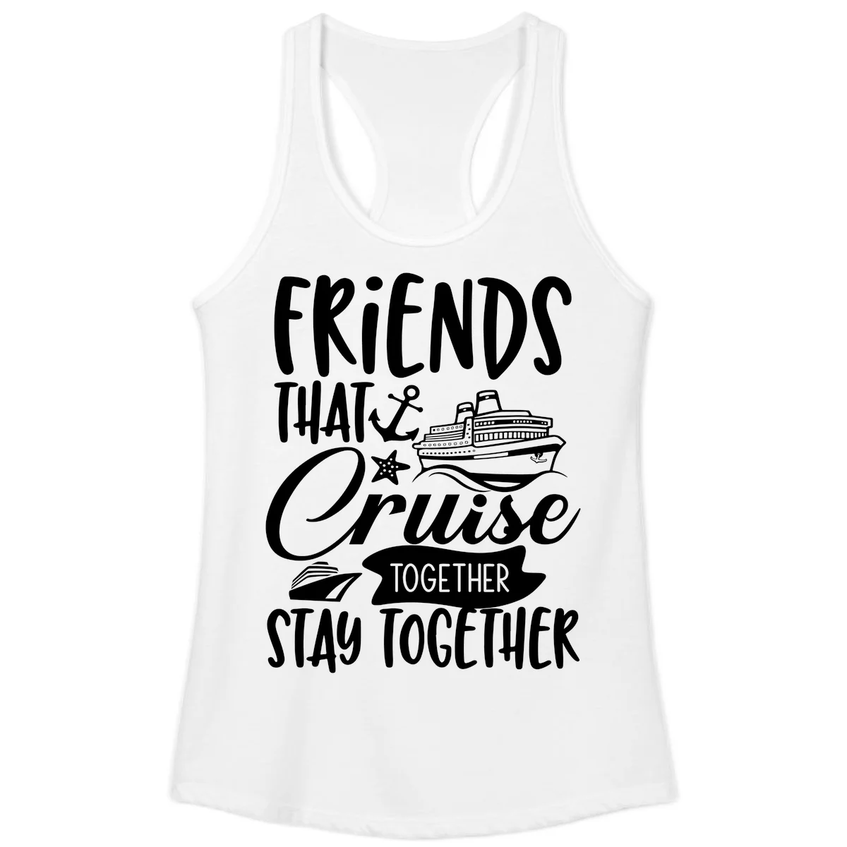 Friends That Cruise Together Ladies Tank in White