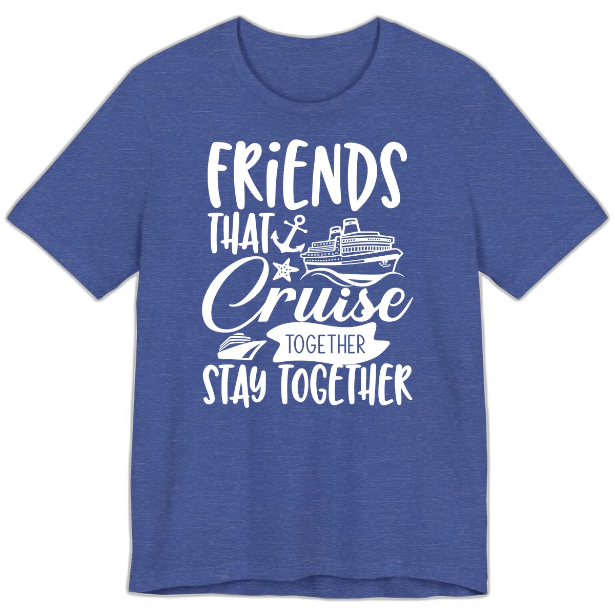 Friends That Cruise Together Premium T-Shirt in Heather True Royal