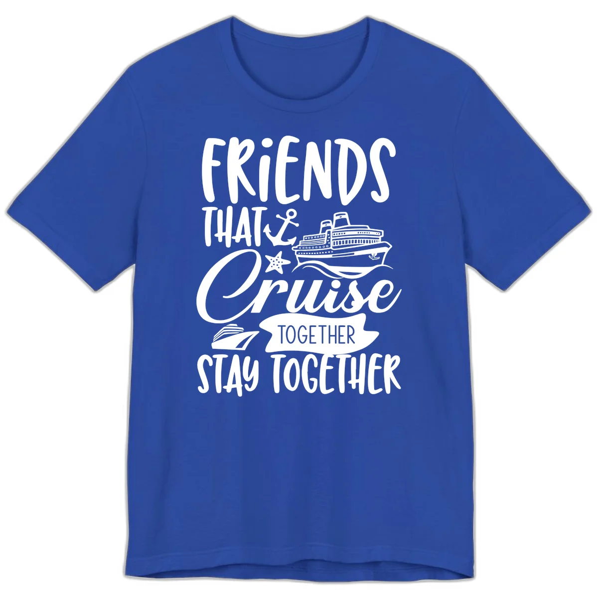 Friends That Cruise Together Premium T-Shirt in True Royal