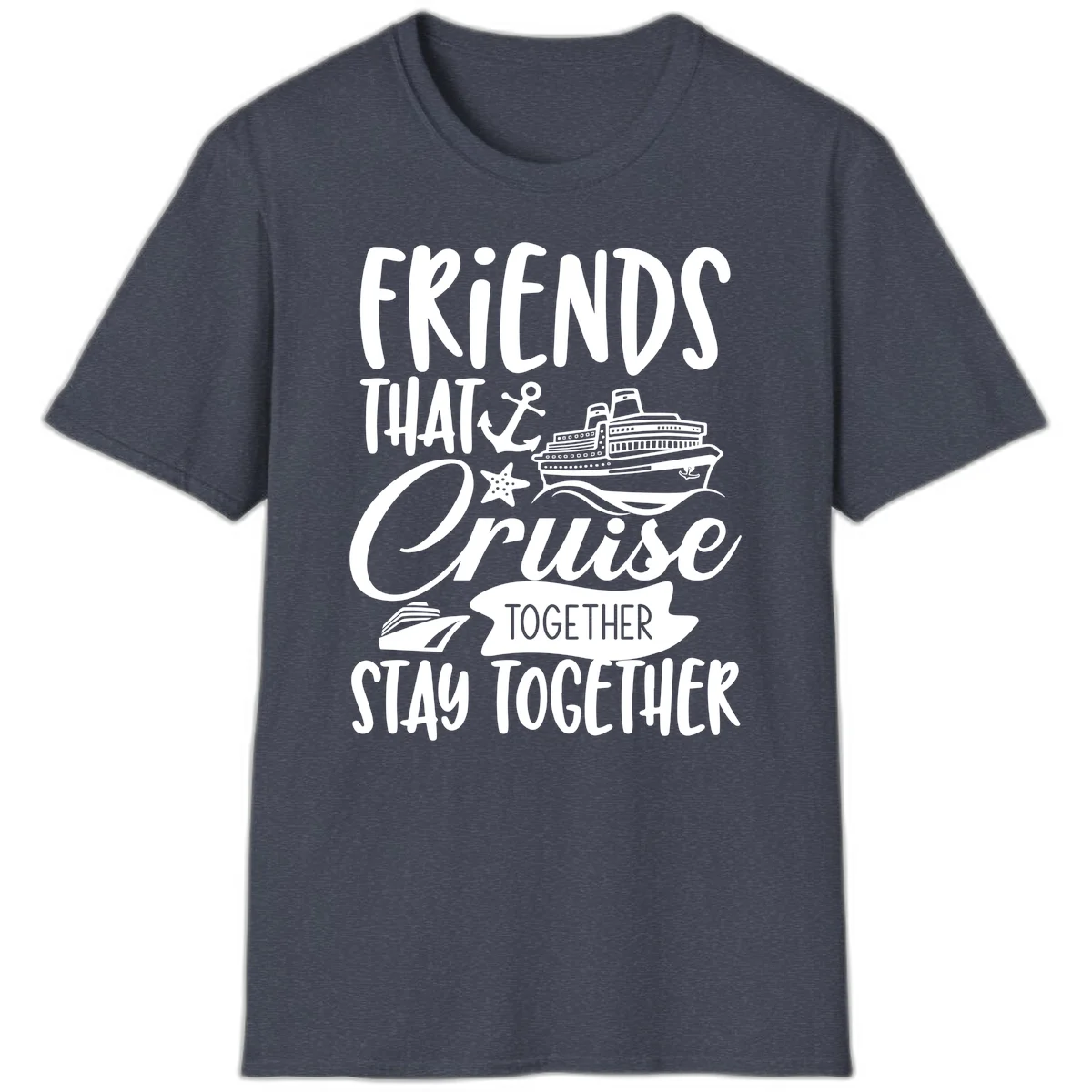 Friends That Cruise Together T-Shirt in Heather Navy