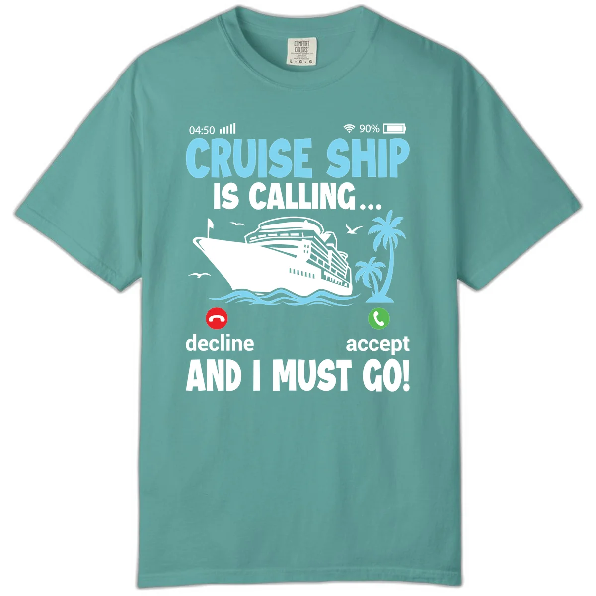 Cruise Ship Is Calling Comfort Color in Seafoam