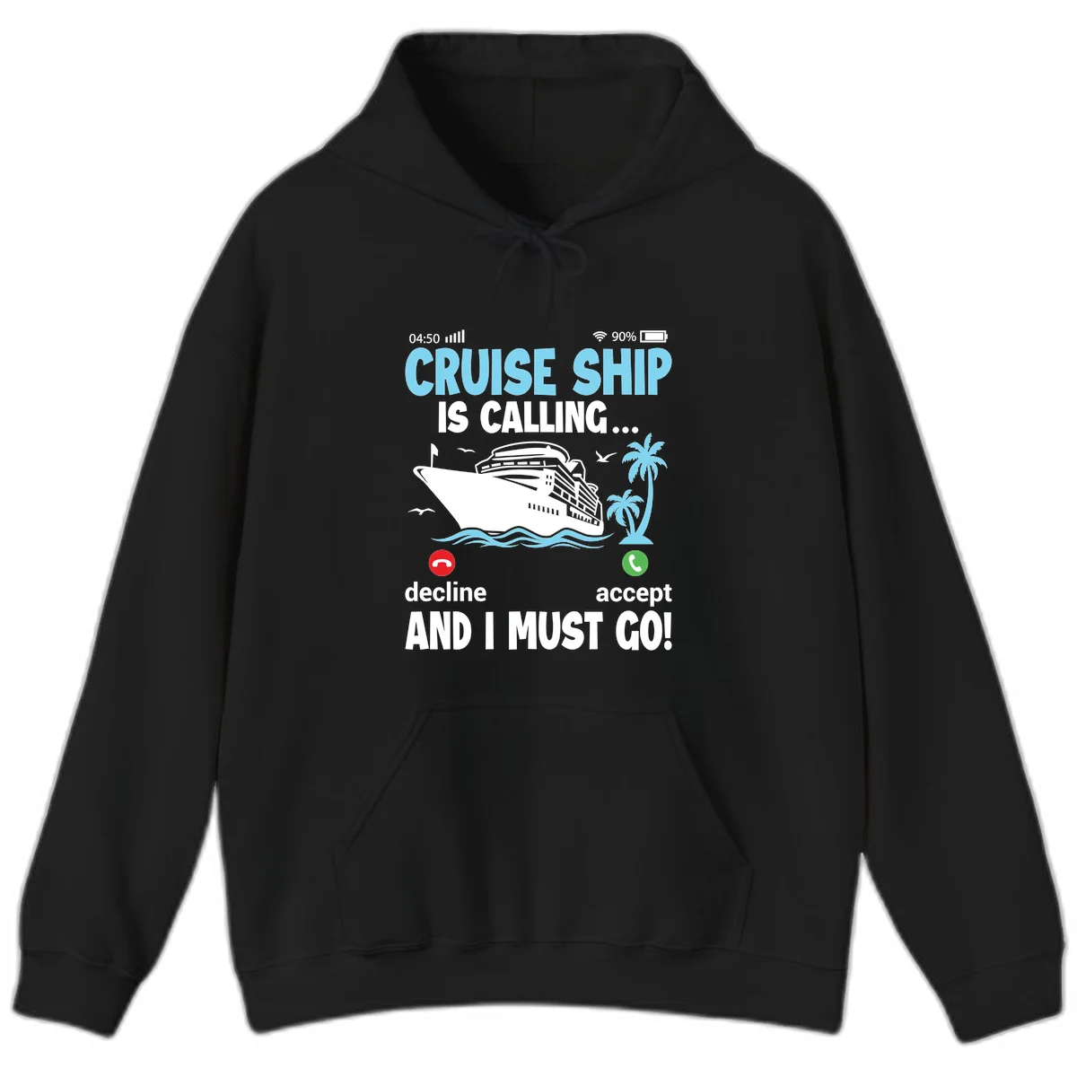 Cruise Ship Is Calling Hoodie in Black