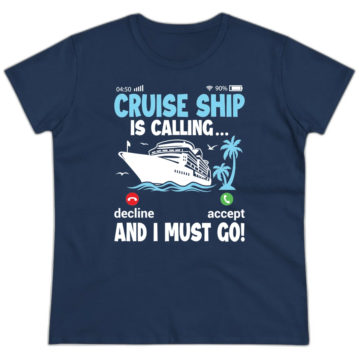 Cruise Ship Is Calling Ladies Tee in Navy