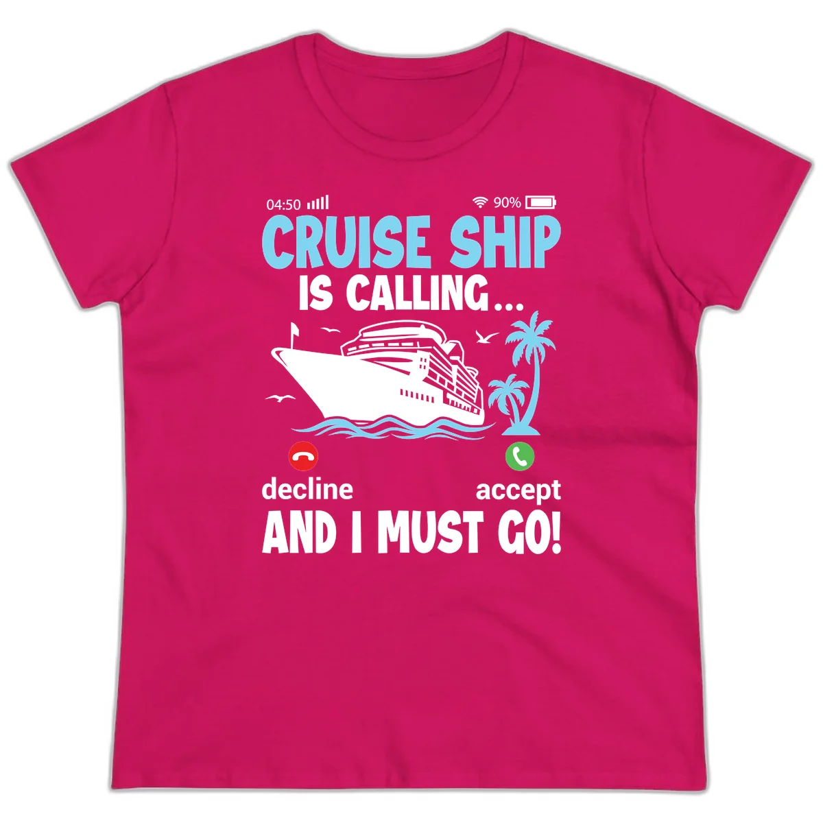 Cruise Ship Is Calling Ladies Tee in Heliconia
