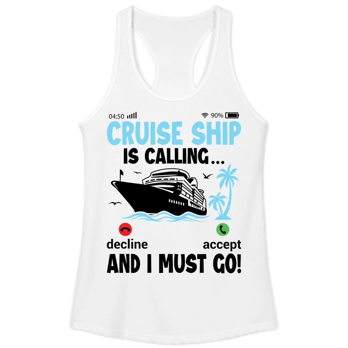 Cruise Ship Is Calling Ladies Tank in White