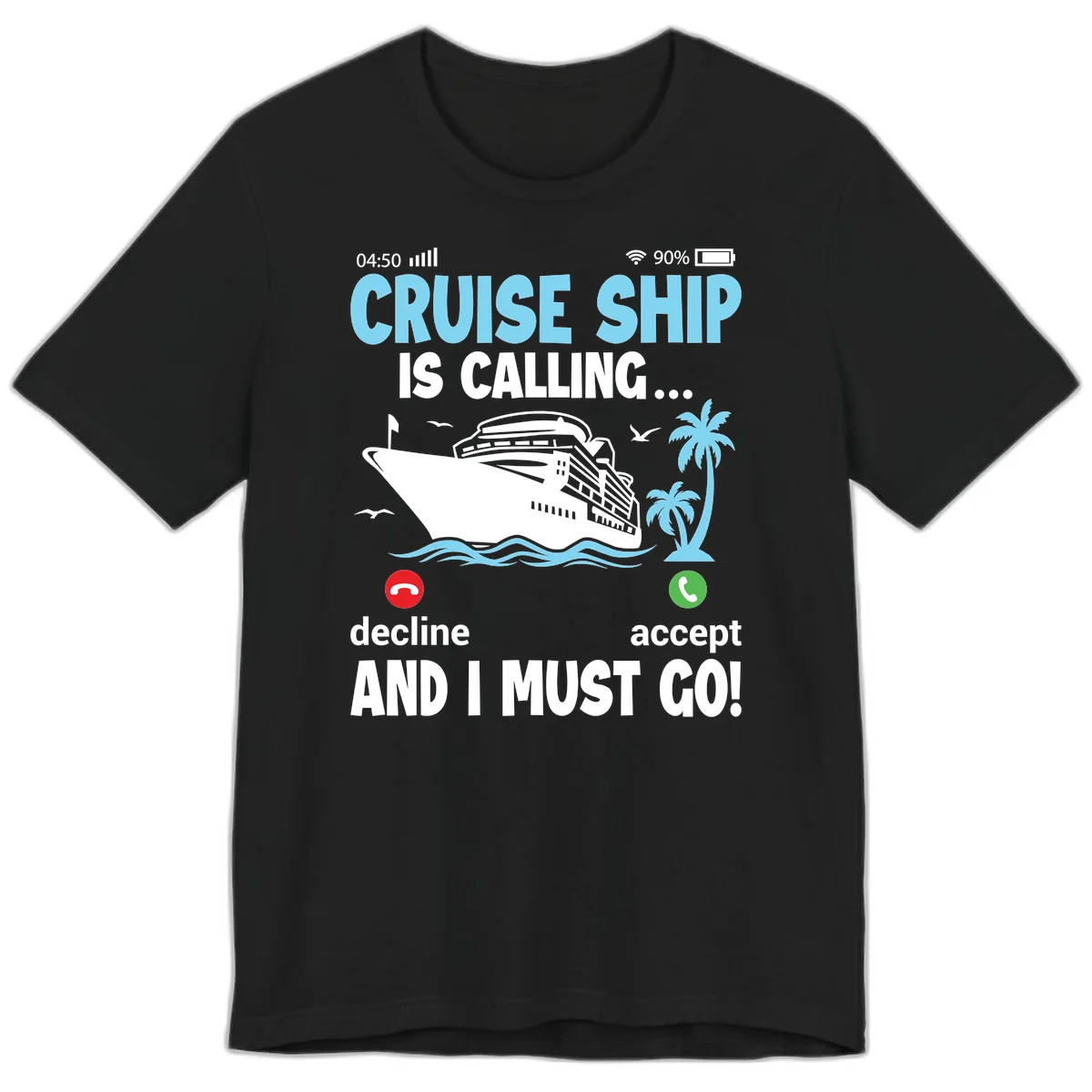 Cruise Ship Is Calling Premium T-Shirt in Black