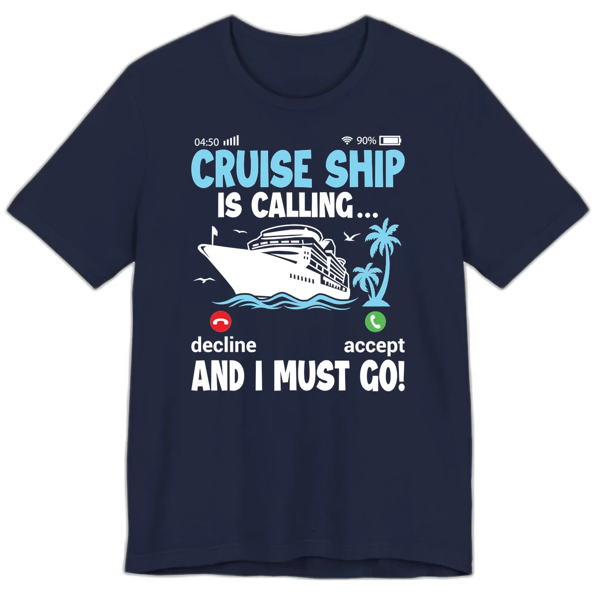 Cruise Ship Is Calling Premium T-Shirt in Navy