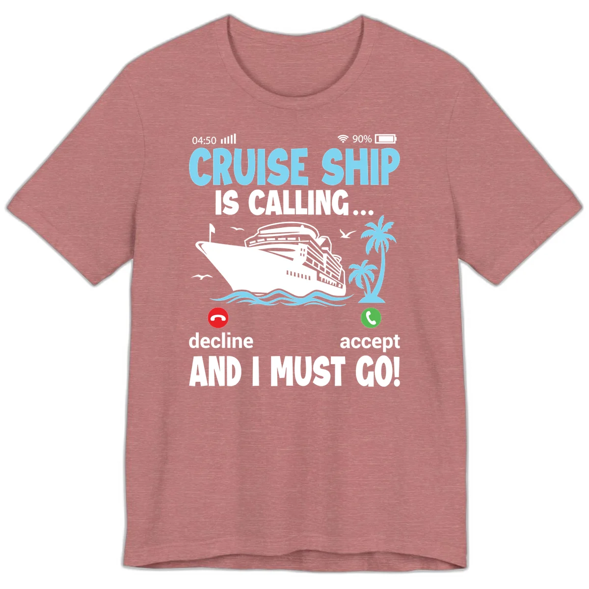 Cruise Ship Is Calling Premium T-Shirt in Heather Mauve