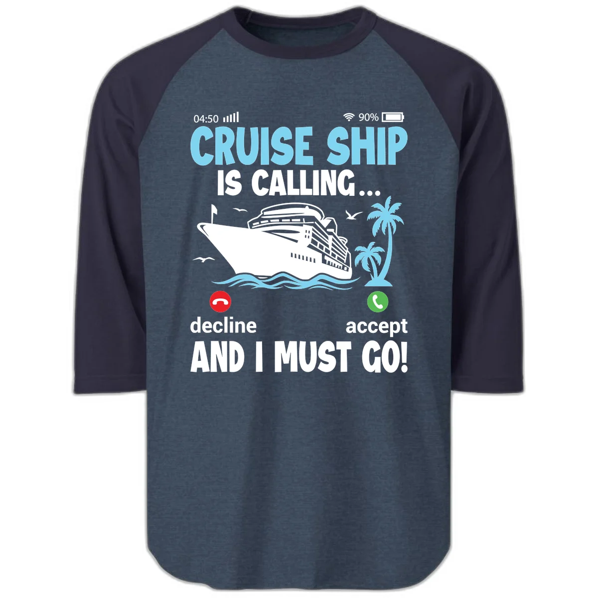 Cruise Ship Is Calling Raglan 3/4 in Heather Denim Navy