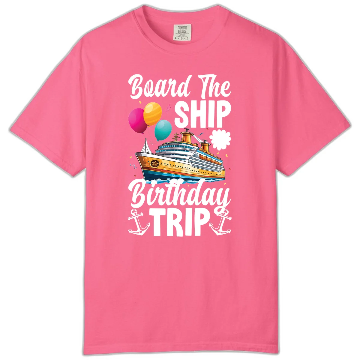 Board The Ship Birthday Trip Comfort Color Tee in Crunchberry