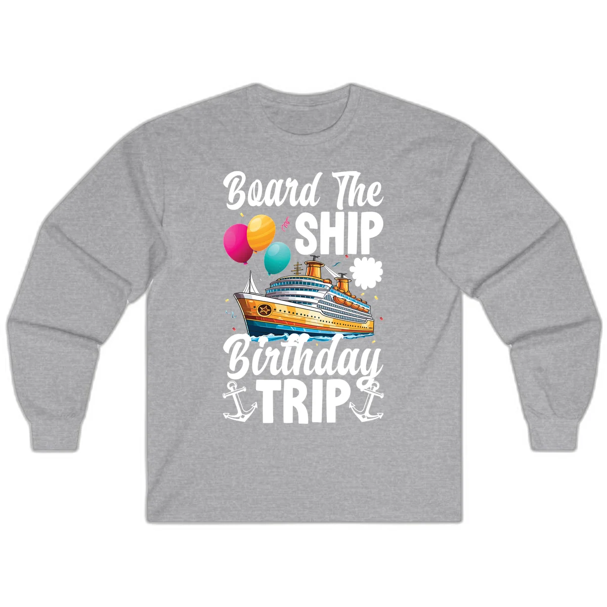 Board The Ship Birthday Trip Long Sleeve in Sport Grey