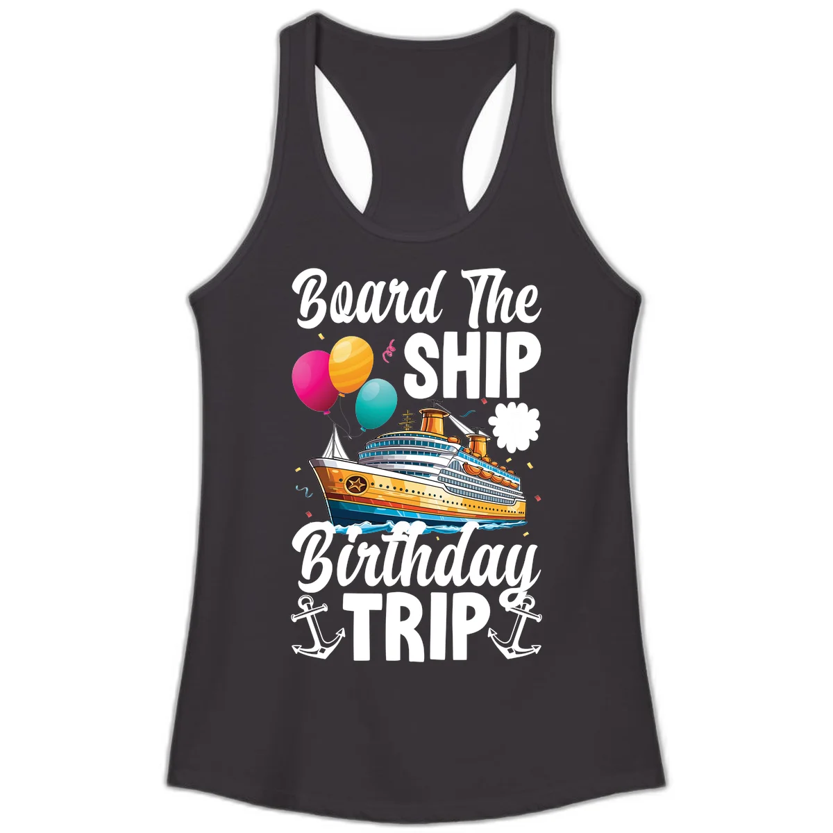 Board The Ship Birthday Trip Ladies Tank in Black