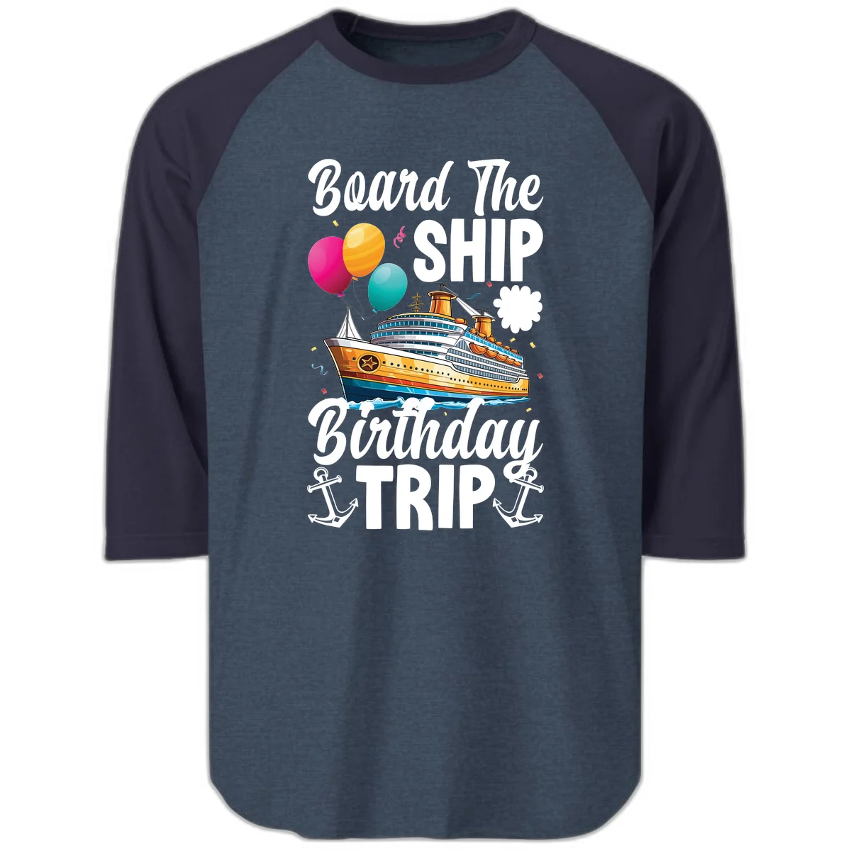 Board The Ship Birthday Trip Raglan 3/4 in Heather Denim Navy