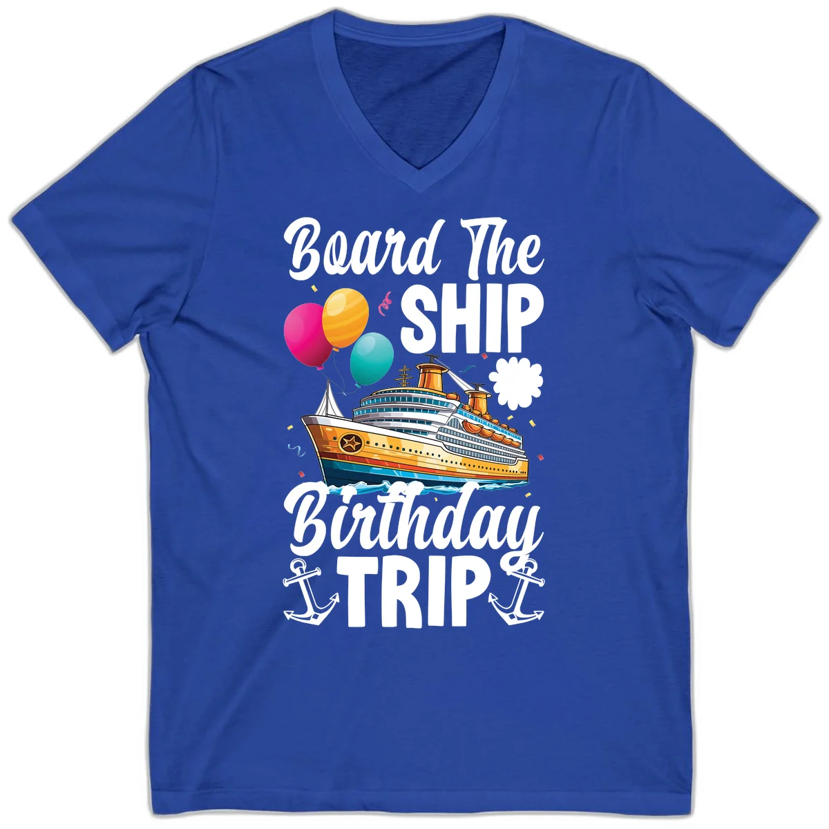 Board The Ship Birthday Trip V-Neck Tee in True Royal