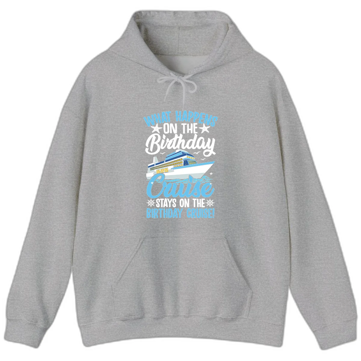 What Happens On The Birthday Cruise Hoodie in Sport Grey