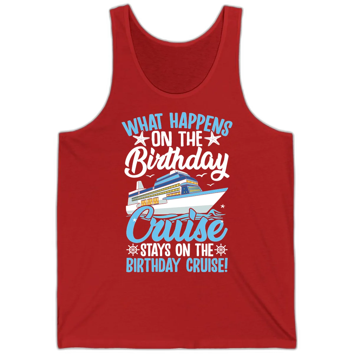 What Happens On The Birthday Cruise Tank Top in Red